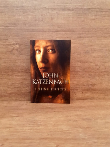 Un Final Perfecto - John Katzenbach