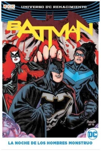 Batman: La Noche De Los Hombres Monstruo - Dc Renacimiento