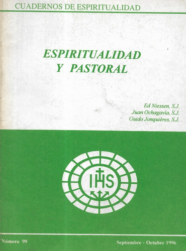 Espiritualidad Y Pastoral / Niessen,  Ochagavía, Jonquiéres