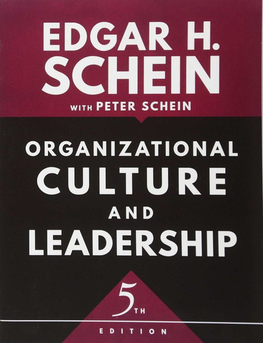 Libro Organizational Culture And Leadership - Edgar H. Sc...