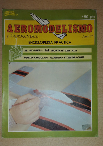 Revista Aeromodelismo Y Radio Control N°17 Junio De 1985