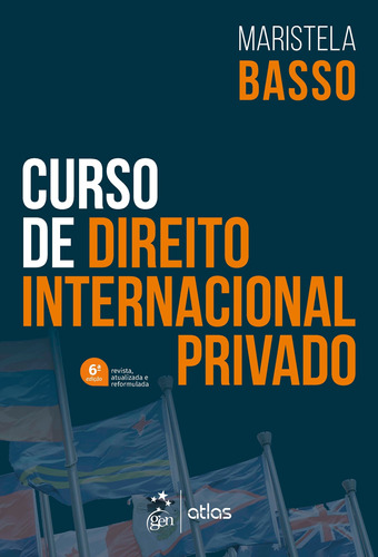 Curso de direito internacional privado, de BASSO, Basso, Maristela. Editora Atlas Ltda., capa mole em português, 2019