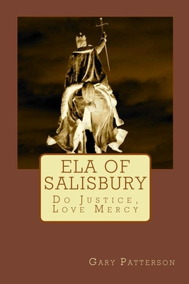 Libro Ela Of Salisbury: Do Justice, Love Mercy - Patterso...