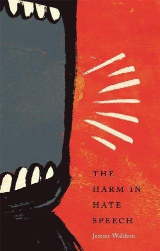 The Harm In Hate Speech, De Jeremy Waldron. Editorial Harvard University Press, Tapa Blanda En Inglés