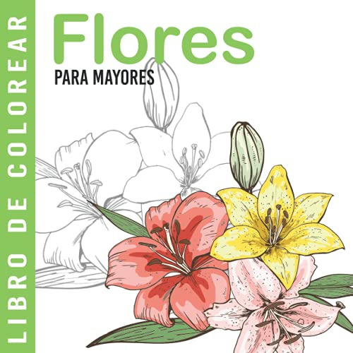Libro : Flores | Libro De Colorear Para Mayores Dibujos...