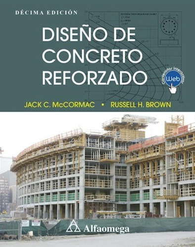 Diseño De Concreto Reforzado Décima Edición Jack C. Mccormac