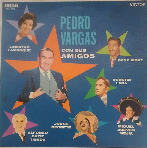 Pedro Vargas 1961 Lp Pedro Vargas Con Sus Amigos Rca