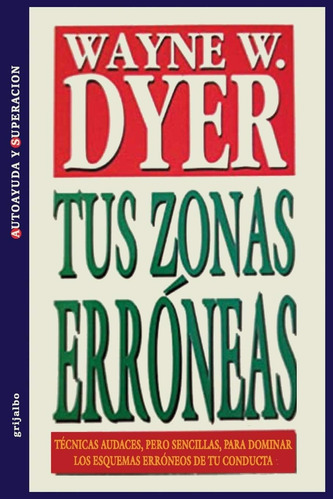 Libro: Tus Zonas Erroneas (spanish Edition)