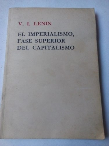 V.i. Lenin El Imperialismo Fase Superior Gobierno De China