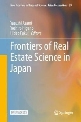 Frontiers Of Real Estate Science In Japan - Yasushi Asami