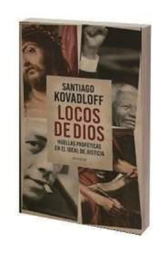Locos De Dios Santiago Kovadloff + Regalos Rapybook