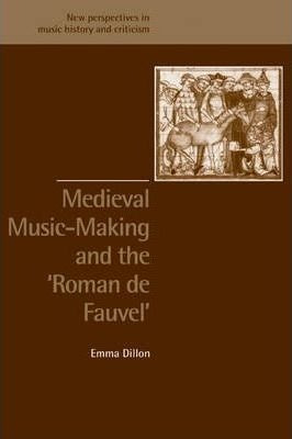 New Perspectives In Music History And Criticism: Medieval...