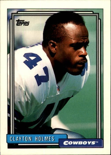 1992 Topps #695 Clayton Holmes Rc Vaqueros De Dallas