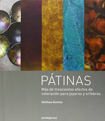 Libro Patinas Mas De Trescientos Efectos De Coloracion Para