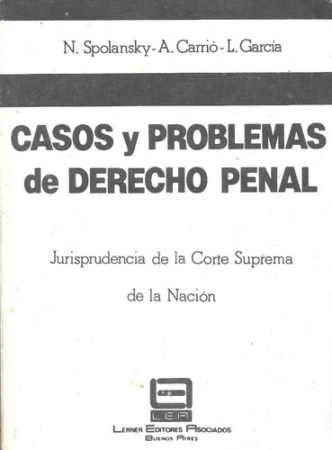 Casos Y Problemas De Derecho Penal - Carrio - Dyf Usado 