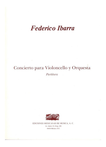 Concierto Para Violoncello Y Orquesta (partitura).