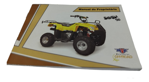 Manual Do Proprietário Quadriciclo Mvk Simba Original Novo