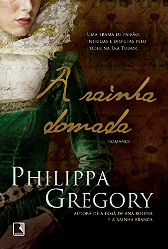 Libro Rainha Domada A De Gregory Philippa Record
