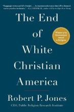 Libro The End Of White Christian America - Robert P Jones