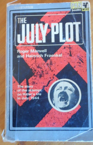 Libro The July Plot R Manwell And H Fraenkel En Inglés