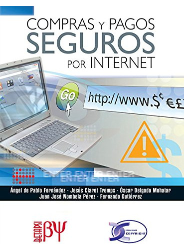 Libro Compras Y Pagos Seguros Por Internet De Ángel De Pablo