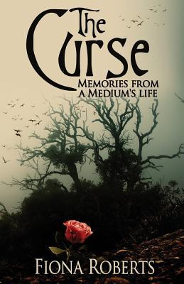 Libro The Curse : Memories From A Medium's Life - Fiona R...