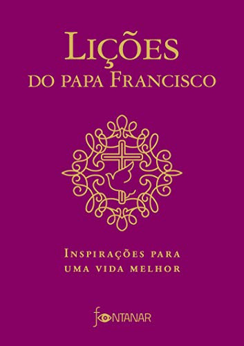 Libro Licoes Do Papa Francisco De Bergoglio Jorge Mario Fon