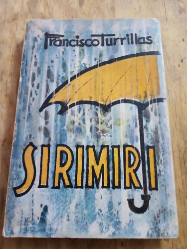 Sirimiri - Turrillas Francisco