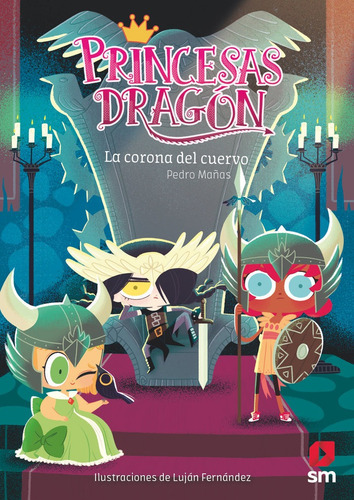 Libro Princesas Dragon 12 La Corona Del Cuervo