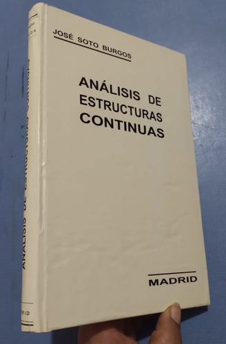 Libro Análisis De Estructuras Continuas Soto Burgos