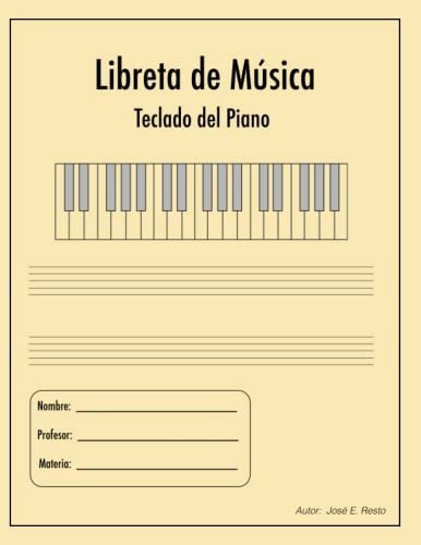 Libro : Libreta De Musica - Teclado Del Piano - Resto, Jos 