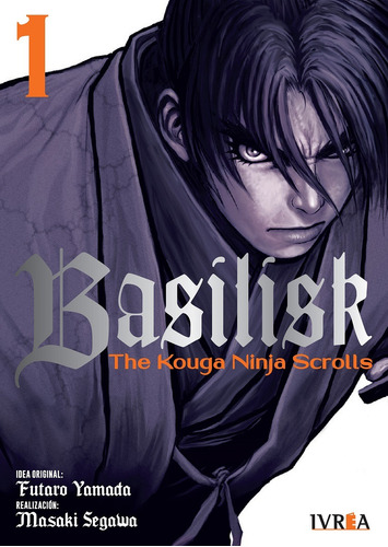 Basilisk The Kouga Ninja Scrolls Manga Tomo 1 Ivrea Lelab