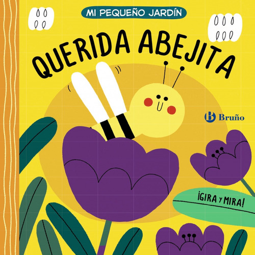 Libro - Mi Pequeño Jardín. Querida Abejita 