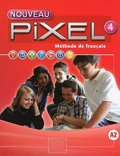 Pixel 4 N Ed - Livre Eleve Dvd A Cd Niveau A2 - Schmitt Sylv