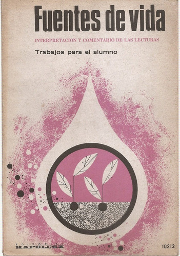 Fuentes De Vida Ficha Trabajos Para El Alumno Kapelusz 1982