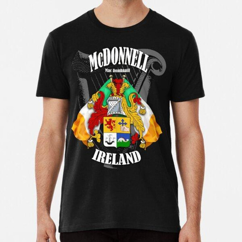 Remera Mcdonnell Family Ireland Crest Coat Of Arms Irish Fla