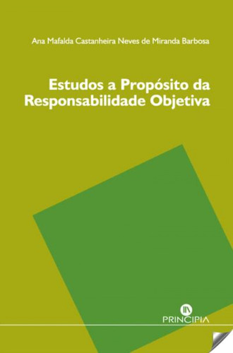 Libro Estudos A Proposito Da Responsabilidade Objectiva