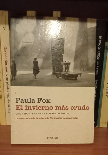 El Invierno Más Crudo - Paula Fox - Caballito - Puan