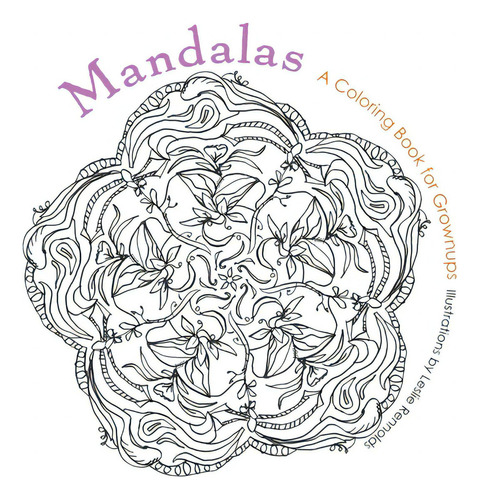 Mandalas, De Rennolds, Leslie. Editorial Lightning Source Inc, Tapa Blanda En Inglés
