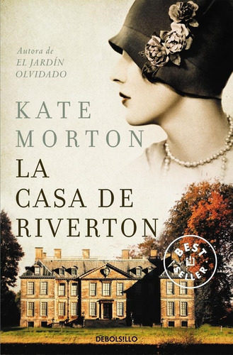 Libro La Casa De Riverton - Morton, Kate