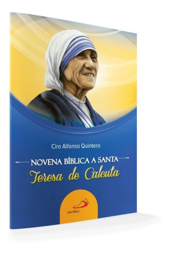Novena Biblica A Santa Teresa De Calcuta