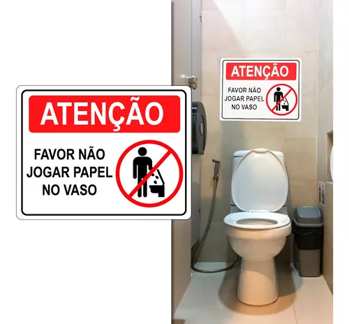 PLACA NÃO JOGUE PAPEL NO VASO SANITÁRIO