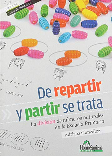 Libro De Repartir Y Partir Se Trata De Adriana González Ed: