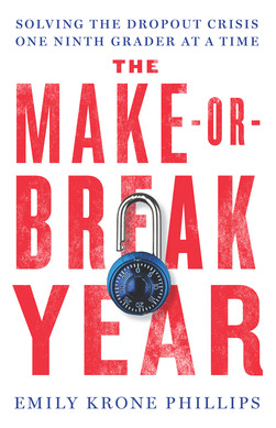 Libro The Make-or-break Year: Solving The Dropout Crisis ...