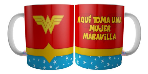 Taza Aqui Toma Mujer Maravilla Wonder Woman Mod 1 Importada