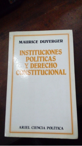Libro  Instituciones Políticas Y Derecho Constitucional