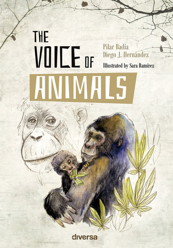 The Voice Of Animals ( Libro Original ), De Pilar Badía, Diego J. Hernández, Pilar Badía, Diego J. Hernández. Editorial Diversa En Inglés