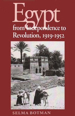 Libro Egypt From Independence To Revolution, 1919-1952 - ...