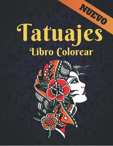 Libro Tatuajes  Colorear:  De Colorear Tatuajes Alivi Lrf