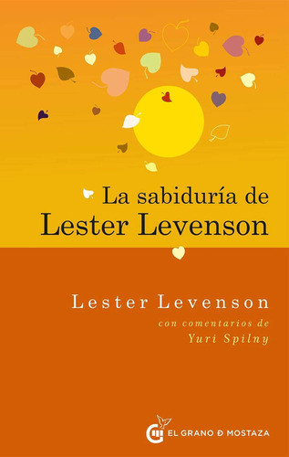 Libro La Sabiduría De Lester Levenson (spanish Edition)